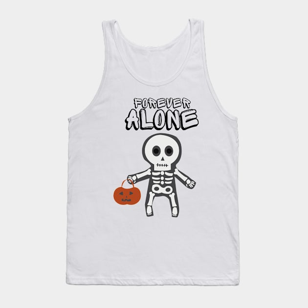 Funny forever alone Tank Top by Funnysart